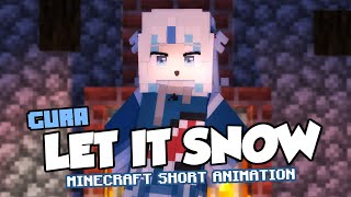 Gura - Let It Snow Cover | Minecraft Short Animation Gura - Let It Snow Cover | Minecraft Short Animation