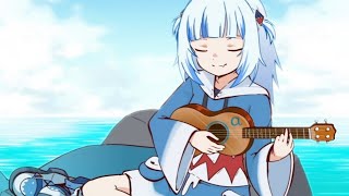 Gawr Gura plays her bgm on Ukulele Gawr Gura plays her bgm on Ukulele