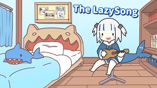 The Lazy Song The Lazy Song