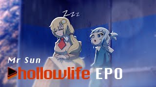 HollowLife EP0 - Mr Sun HollowLife EP0 - Mr Sun