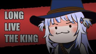Long Live The king Long Live The king