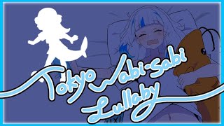 Tokyo Wabi-Sabi Lullaby Tokyo Wabi-Sabi Lullaby